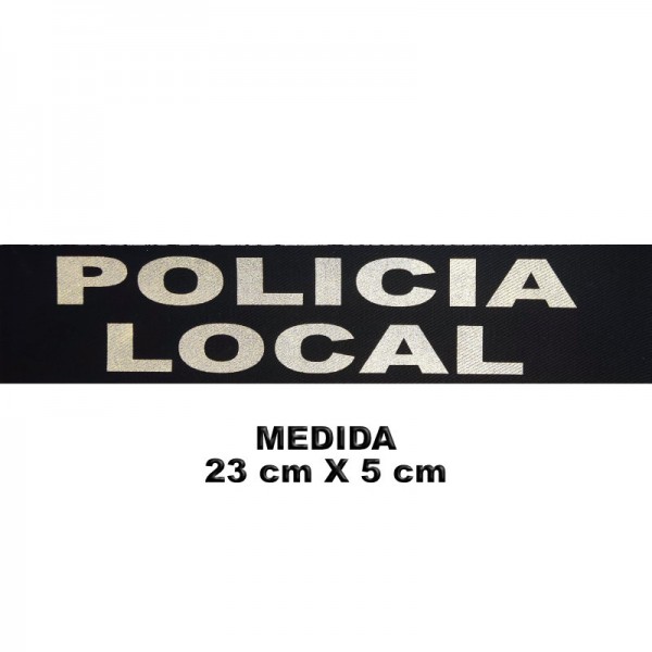 PARCHE / ROTULO REFLECTANTE CON VELCRO POLICIA LOCAL 23 X 5 CM