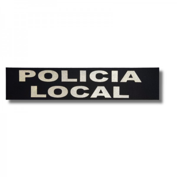 PARCHE / ROTULO REFLECTANTE POLICIA LOCAL 4,5 cm x 13 cm